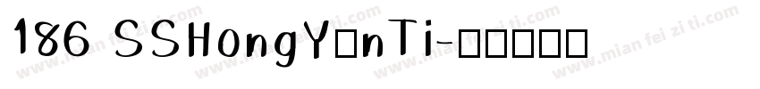 186 SSHongYunTi字体转换